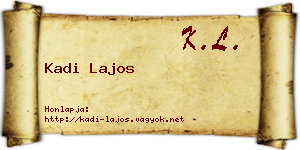 Kadi Lajos névjegykártya